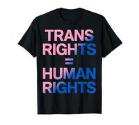 Les Droits des Personnes Trans sont des Droits Humains LGBTQ égalité T-Shirt