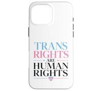Les Droits des Personnes Trans sont des Droits Humains LGBTQ+ Pride Equality Coque pour iPhone 16 Pro Max