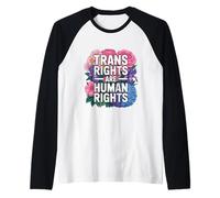 Les droits des trans sont des droits humains Floral Pride Manche Raglan