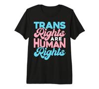 Les Droits des Trans sont des Droits Humains LGBTQ Pride T-Shirt Haut de Gamme