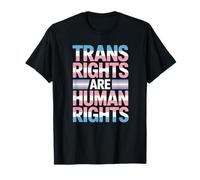 Les Droits des transgenres sont des Droits Humains - LGBT Trans Pride T-Shirt