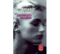 Les Droits du désir - André Brink - Lgf - Poche - Roman