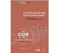 Les droits du justiciable face a la justice penale MASSET A. FRANSSEN V. (Auteur)