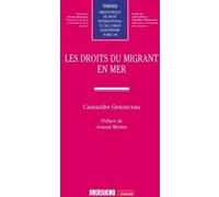Les droits du migrant en mer Cassandre Genonceau (Auteur)