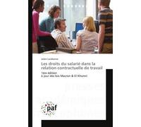 Les droits du salarié dans la relation contractuelle de travail - Julien Lacabanne - P.academiques Francophones - broché - Essai