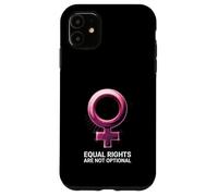 Les Droits égaux des Femmes ne sont Pas facultatifs Coque pour iPhone 11