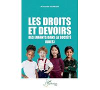 Les droits et devoirs des enfants dans la société (DDES) – L'Harmattan