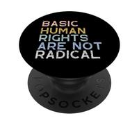 Les Droits Humains fondamentaux ne sont Pas radicaux PopSockets PopGrip Adhésif
