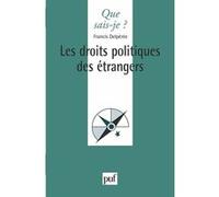 Les droits politiques des etrangers Francis Delpérée (Auteur)