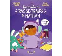 Les drôles de passe-temps de Nathan