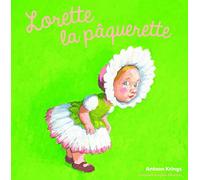 Lorette la pâquerette Tome 29 - Antoon Krings - Gallimard jeunesse - cartonné - Album éveil dès la naissance