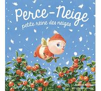 Les Drôles de Petites Bêtes - PERCE-NEIGE, PETITE REINE DES NEIGES