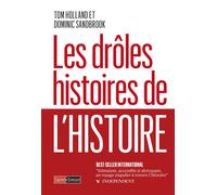 Les drôles histoires de l'HISTOIRE - Tom Holland - Saint-Simon - broché - Essai