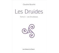 Les Druides tome 3 Druidesses