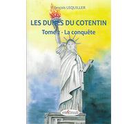 Les Dunes du Cotentin tome 2 : la conquête