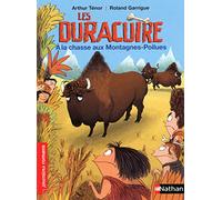 Les Duracuire, à la chasse aux Montagnes-Poilues - Roman Humour - De 7 à 11 ans
