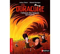 L'es Duracuire, l'attaque des langues qui brûlent - Roman Humour - De 7 à 11 ans