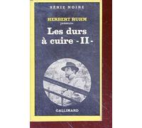 Les durs à cuire, tome I