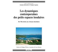 Les dynamiques contemporaines des petits espaces insulaires - de l'île-relais aux réseaux insulaires
