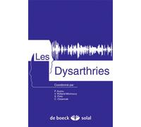 Les dysarthries 2007 - Collectif - Solal Eds - Livre CD - Etude CD