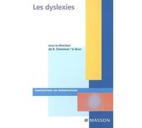 Les dyslexies R. Cheminal (Auteur), Vincent Brun (Auteur)