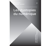 Les Dystopies du numérique - ATALLAH JACCAUD - Actusf - broché - Roman