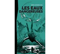 Les Eaux Dangereuses - Serge Legrand-Vall - In8 Editions - broché - Roman