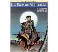 Les Eaux de Mortelune - Tome 04 Patrick Cothias (Auteur), Philippe Adamov (Dessinateur)