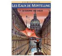 Les Eaux de Mortelune - Tome 07 Patrick Cothias (Auteur), Philippe Adamov (Dessinateur)
