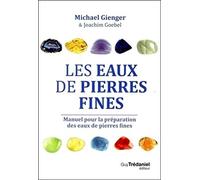 Les Eaux de pierres fines