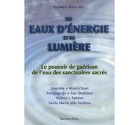 Collectif – Les eaux d'énergie et de lumière – Le pouvoir de guérison – Broché