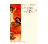 Les Eaux Douces D'europe