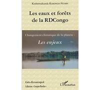 Les eaux et forêts de la RDCongo