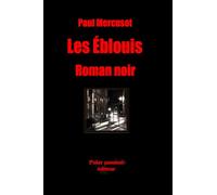 Les Éblouis: Thriller rural noir et captivant au cœur de la Dordogne