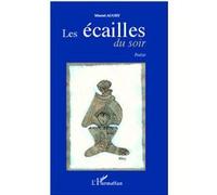 Les écailles du soir Muriel Augry (Auteur)