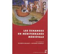 Echanges en méditerranée médiévale
