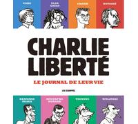 LES ECHAPPES Charlie Hebdo - Liberté
