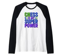 Les ÉCHECS Amusants sont Mon Super Pouvoir Manche Raglan
