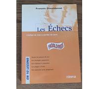 Les Echecs en 10 leçons