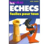Les Échecs faciles pour tous