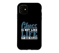 Les échecs ne sont Pas comme la Vie qu'il a des règles Coque pour iPhone 11