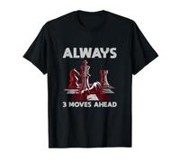 Les échecs Ont Toujours Trois Coups d'avance T-Shirt