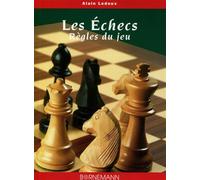 Les échecs règles du jeu - règles du jeu - A LEDOUX - Bornemann - Livre
