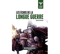 Les Echos de la Longue Guerre