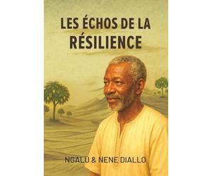 Les échos de la résilience
