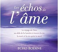 Les échos de l'âme - Livre audio 2 CD