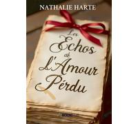 Les Échos de l'Amour Perdu
