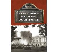 Les échos des anciens châteaux et palais de Varsovie - Radosław Głowacki (Literatur und Essays auf Polnisch)
