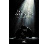 Les échos des ténèbres - Allen Jason Kenmogne Simo - Trois Colonnes - broché - Roman