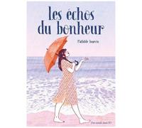 Les Échos Du Bonheur